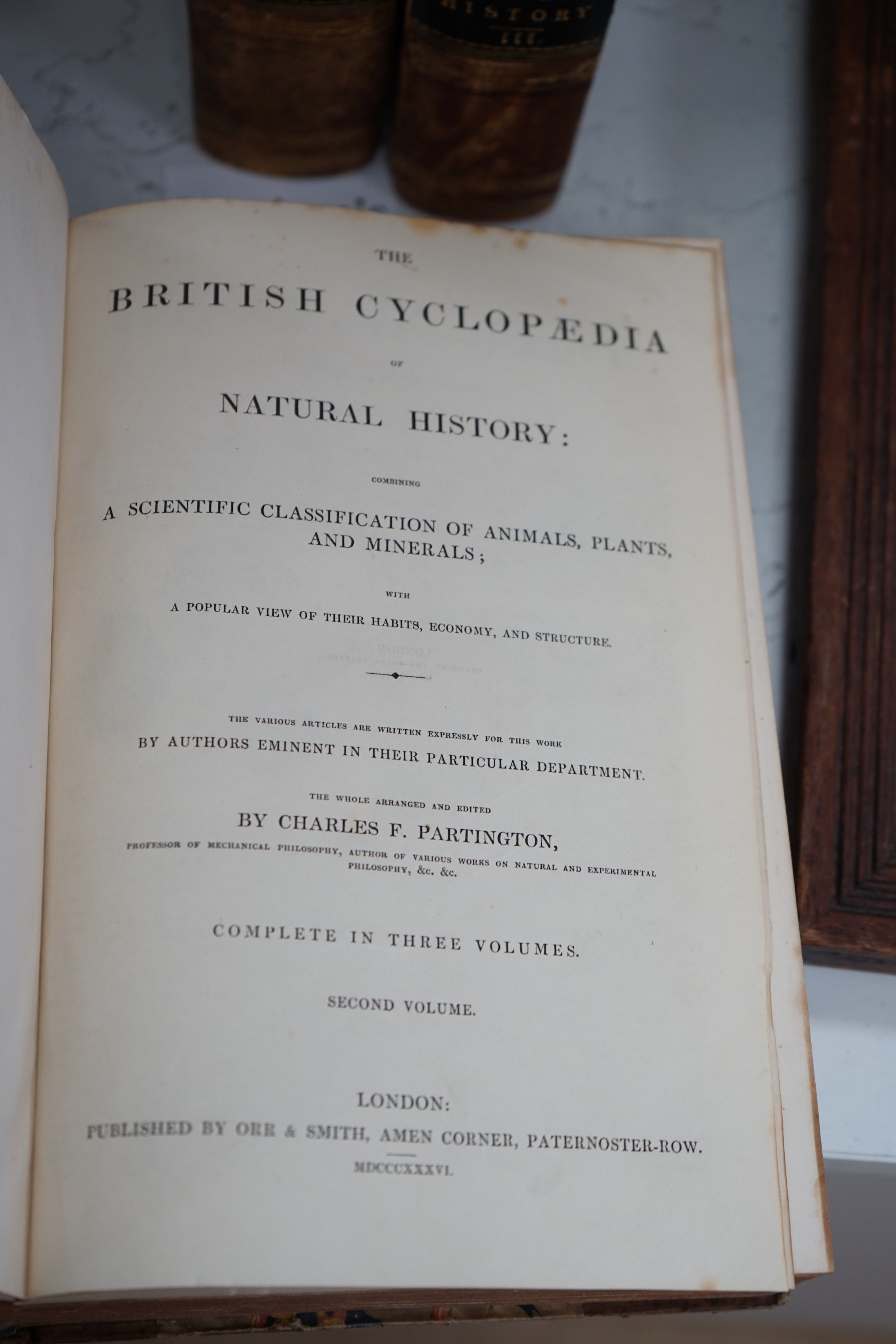 Partington, Charles F. - The British Cyclopaedia of Natural History.... 3 vols. num. engraved plates and text illus., old half calf and marble boards, gilt panelled spines, roy. 8vo. 1835